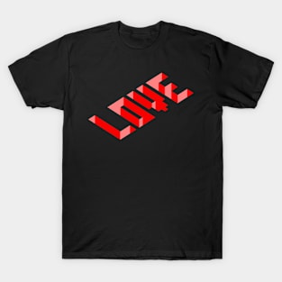 LOVE - VALENTINE&#39;S DAY T-Shirt